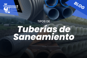 Tipos de tuberías en Saneamiento
