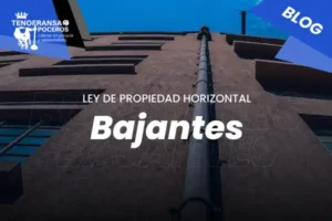 Ley de Propiedad Horizontal de Bajantes