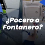 ¿Pocero o Fontanero? Pocero o Fontanero