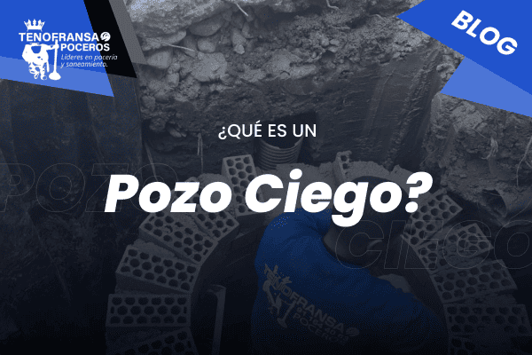 Qué es un Pozo Ciego